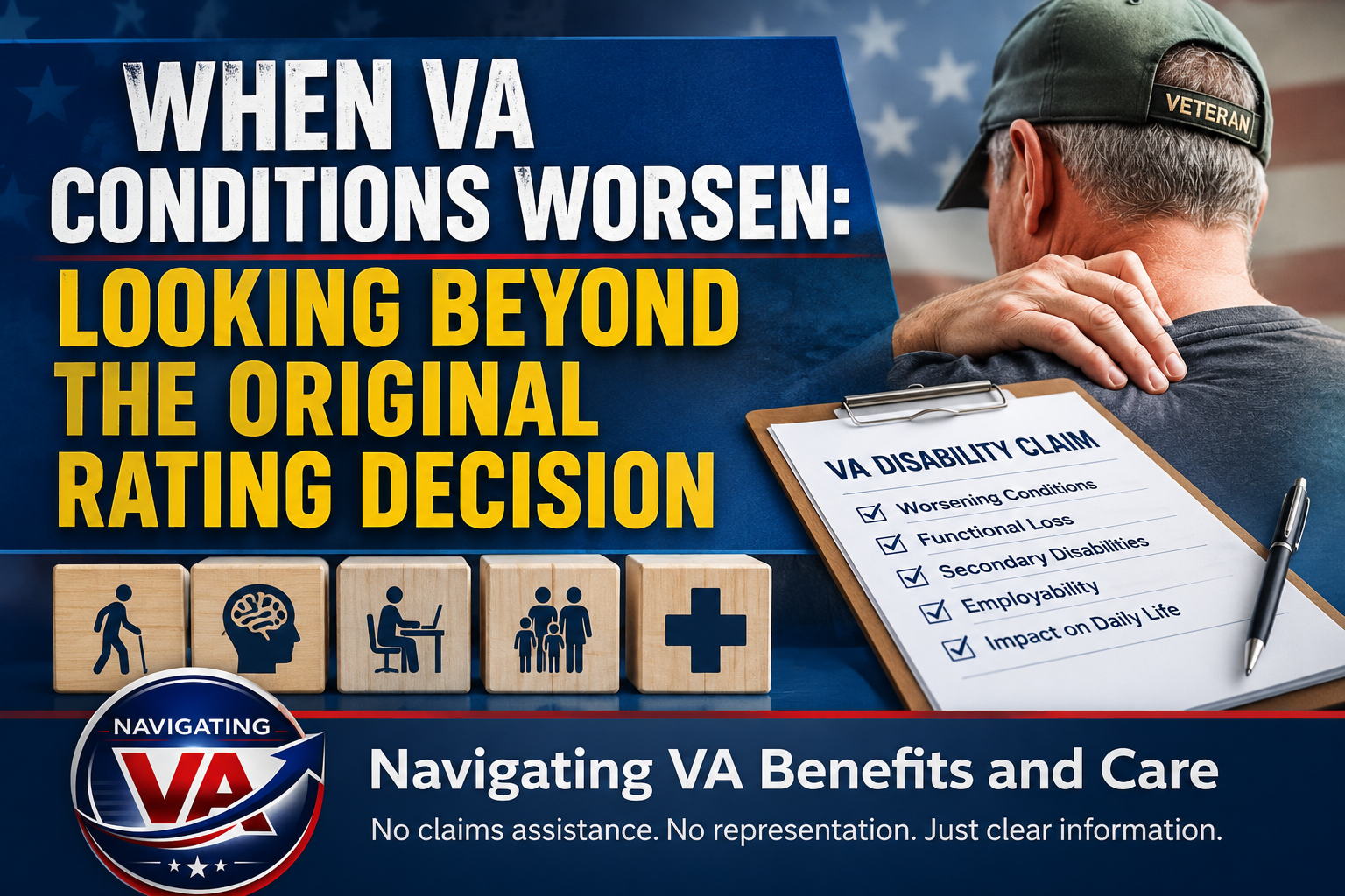When VA Conditions Worsen: Looking Beyond the Original Rating Decision